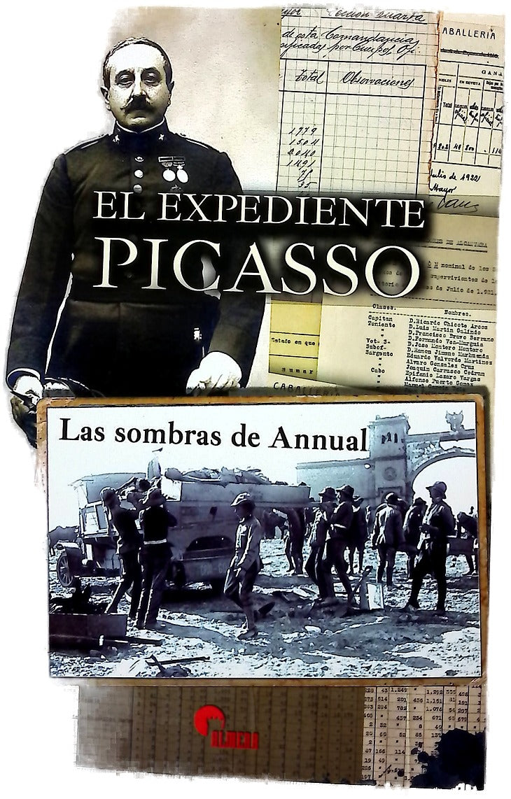 El expediente Picasso : las sombras de Annual
