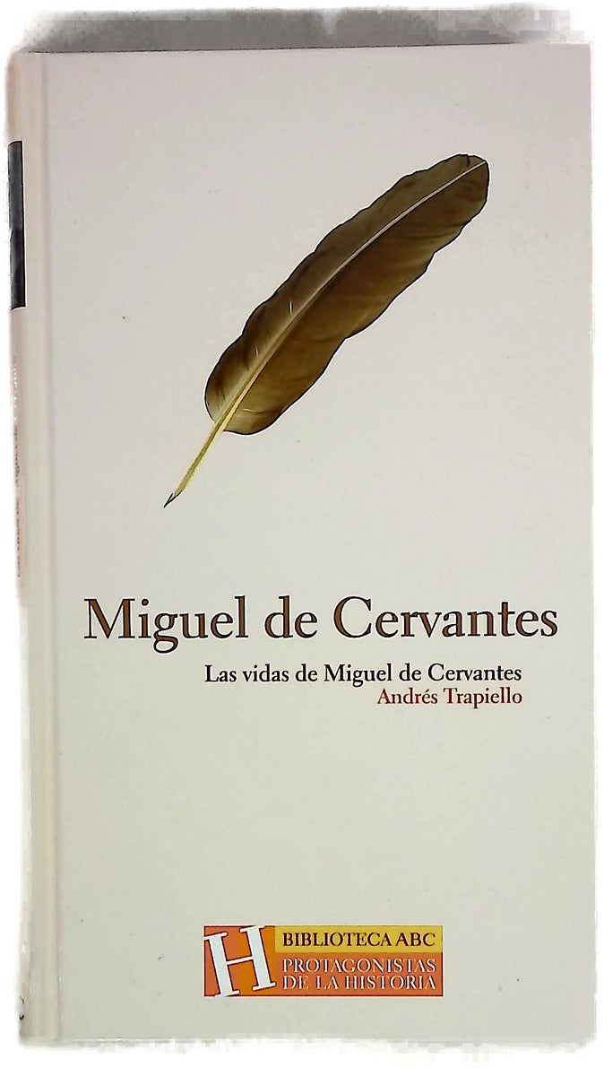 Las vidas de Miguel de Cervantes
