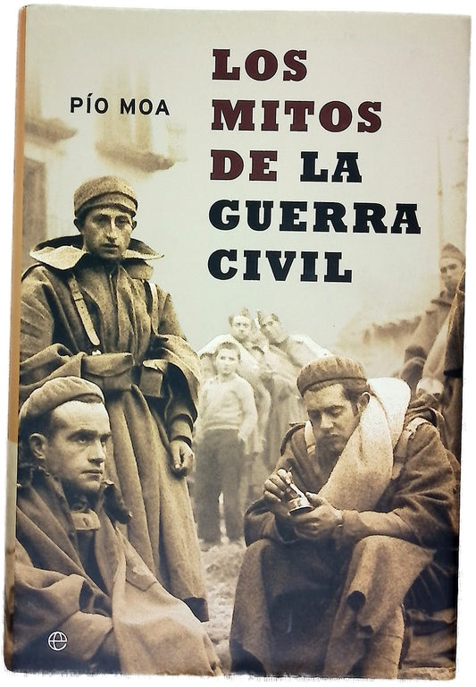 Los mitos de la Guerra Civil