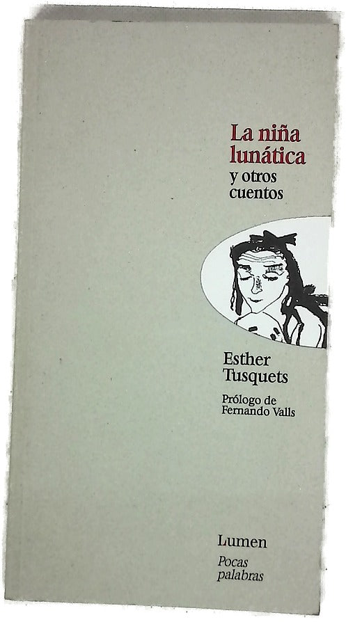 La niña lunática y otros cuentos