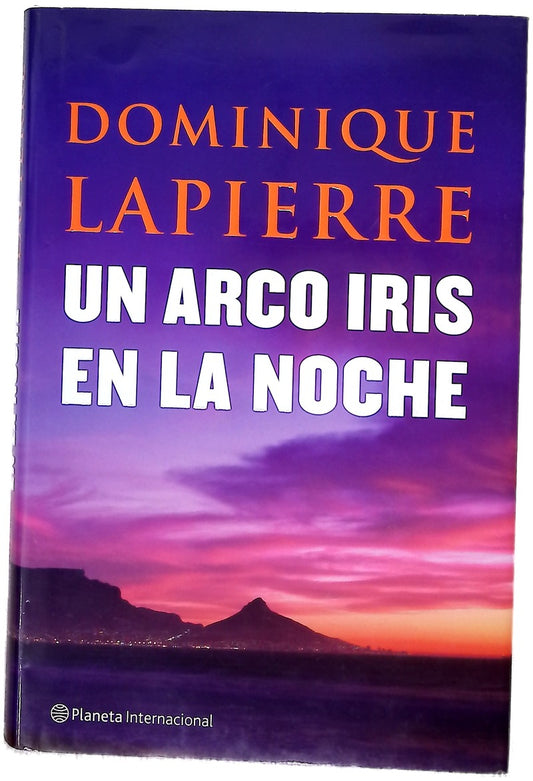 Un arco iris en la noche