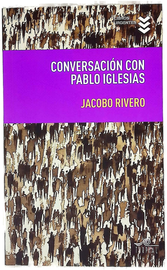 Conversación con Pablo Iglesias
