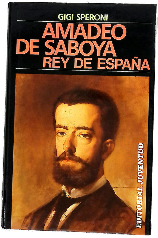 Amadeo de Saboya, rey de España