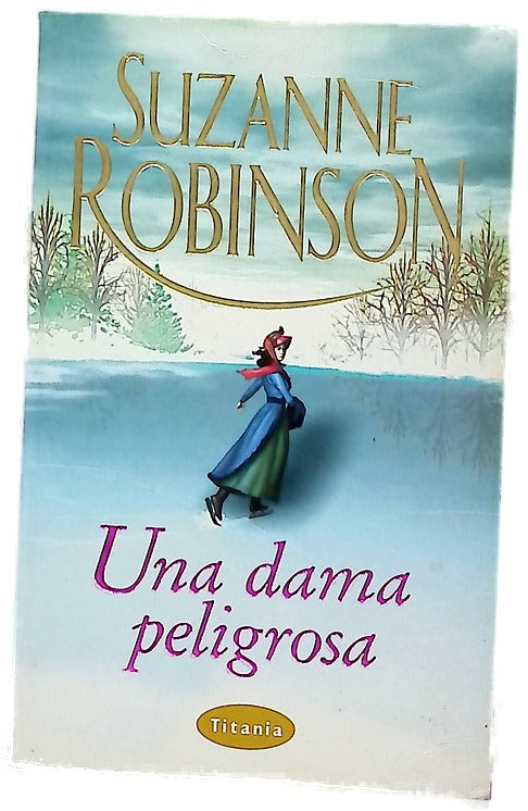 Una dama peligrosa