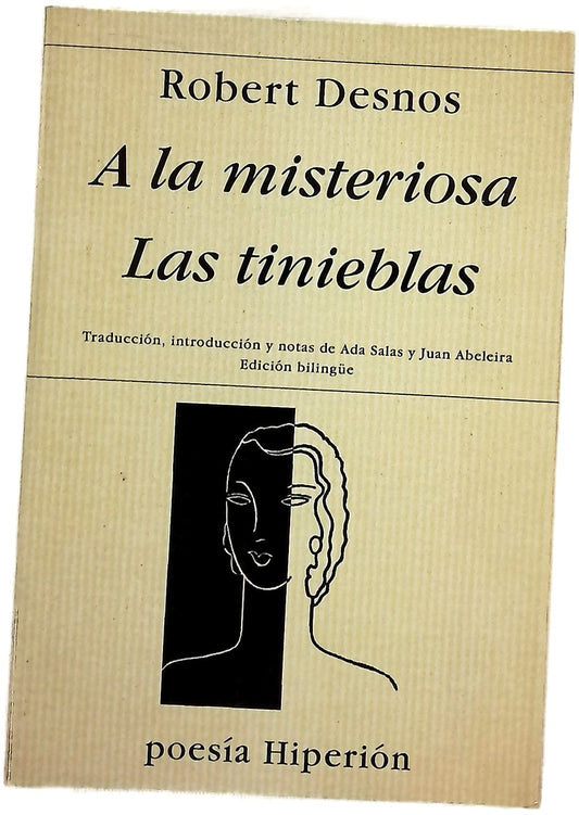 A la misteriosa ; Las tinieblas