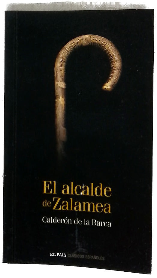 El alcalde de Zalamea