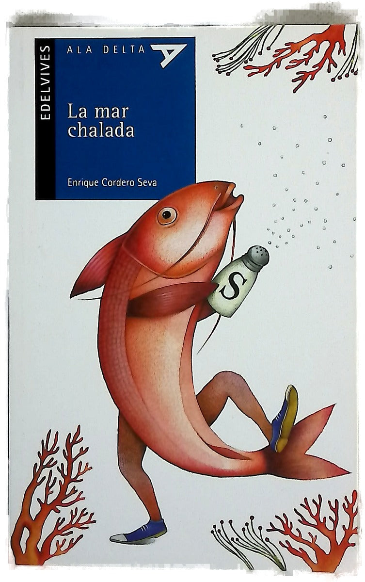 La mar chalada