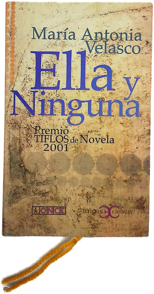 Ella y ninguna