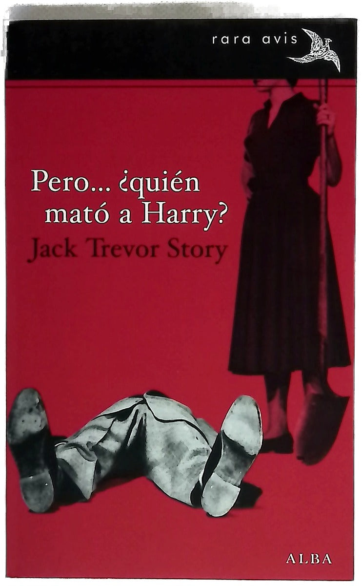 Pero-- ¿quién mató a Harry?