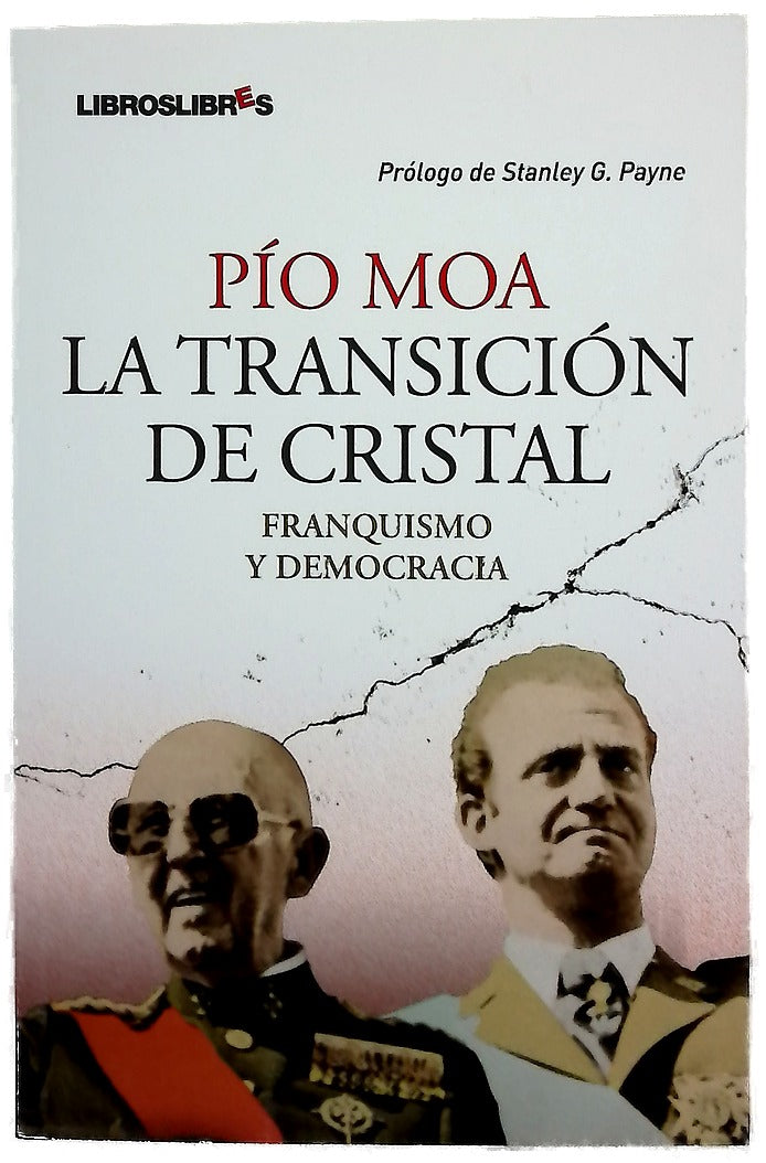 La transición de cristal franquismo y democracia