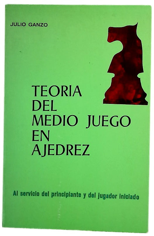 Teoría del medio-juego en ajedrez