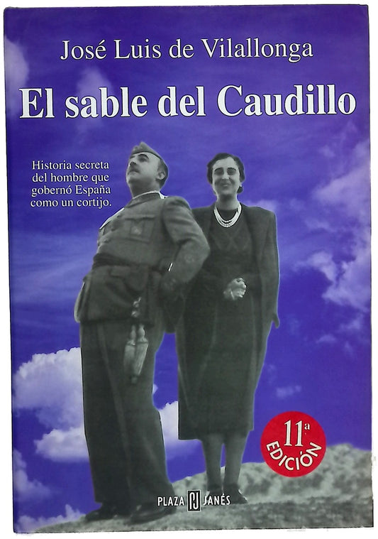 El sable del Caudillo
