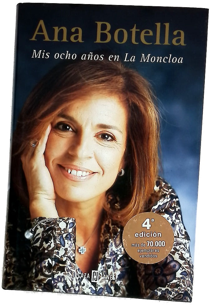 Mis ocho años en La Moncloa