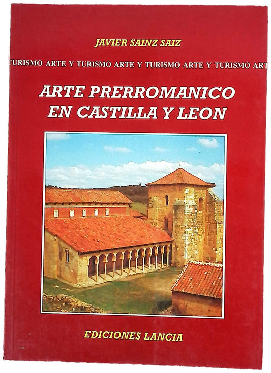 El arte prerrománico en Castilla y León
