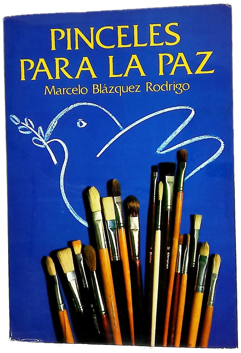 Pinceles para la paz (Datos biográficos de S.M. Belisario)...