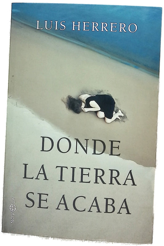 Donde la tierra se acaba