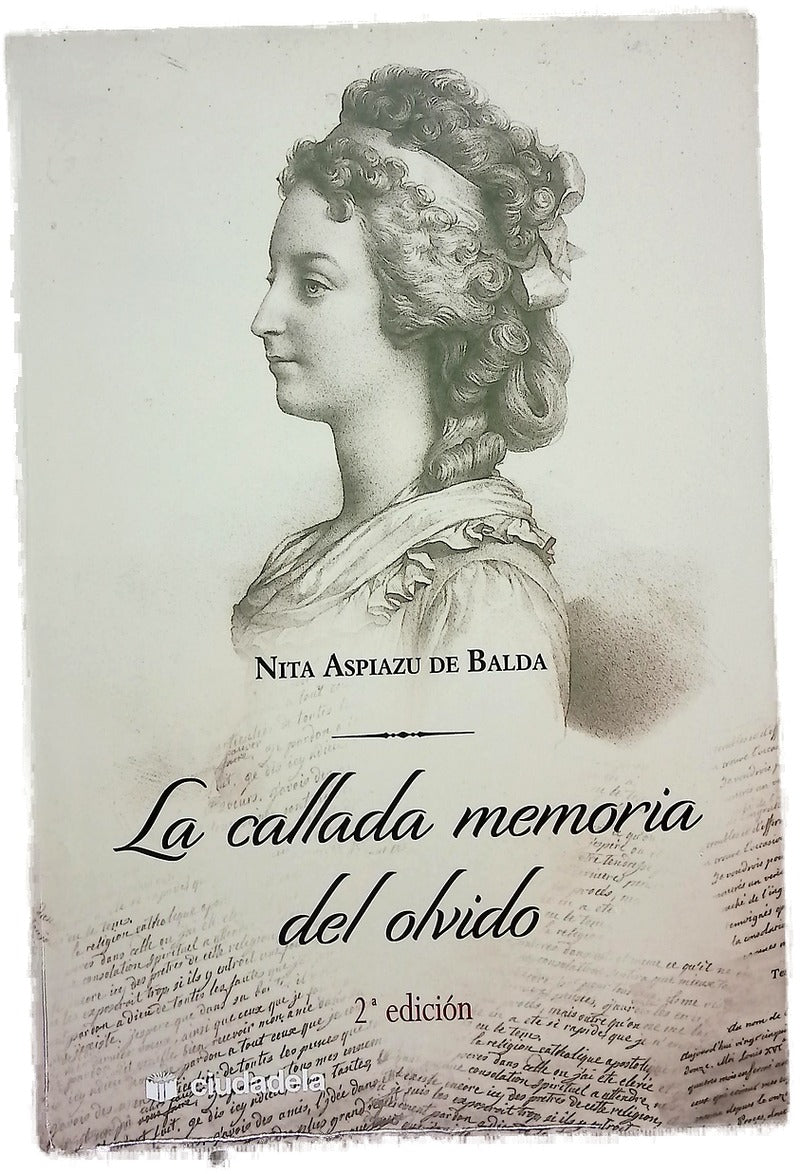 La callada memoria del olvido