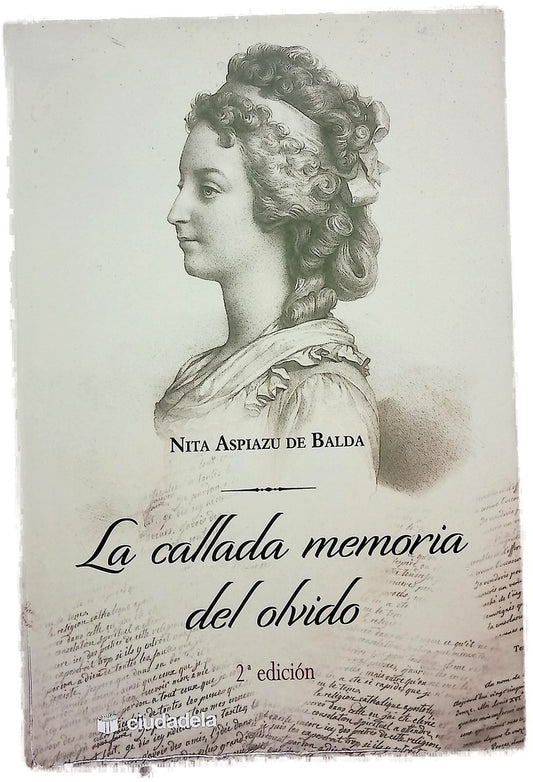 La callada memoria del olvido