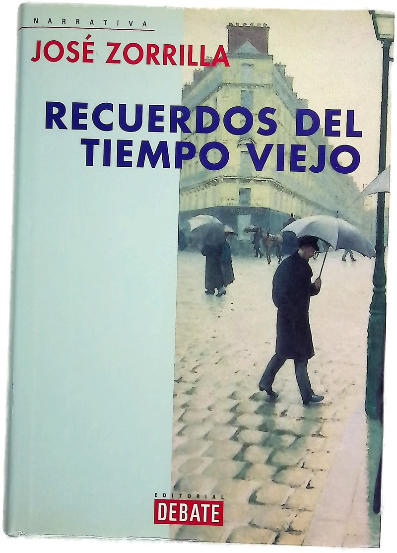 Recuerdos del tiempo viejo