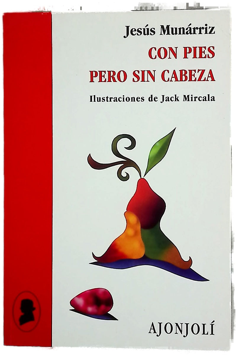 Con pies pero sin cabeza