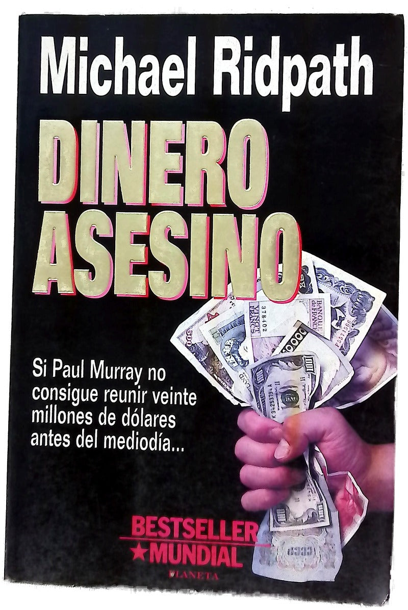 Dinero asesino