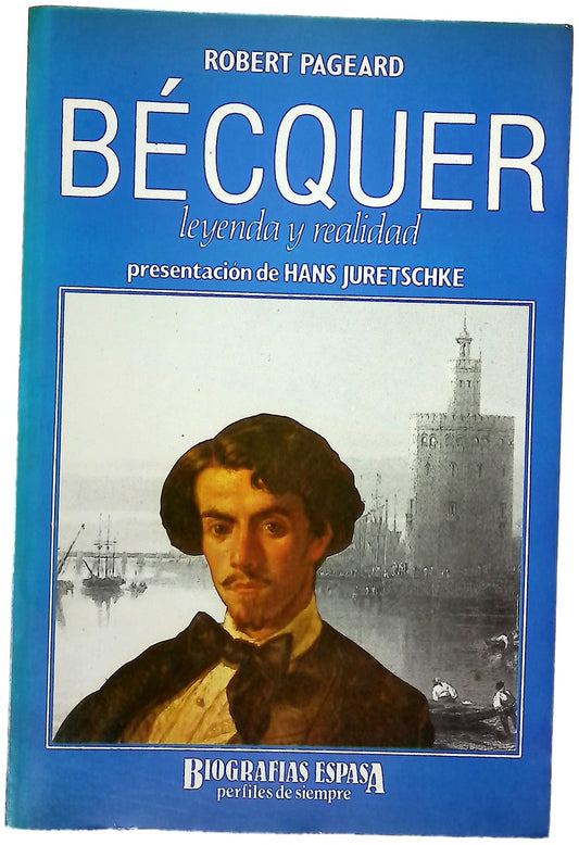 Bécquer leyenda y realidad