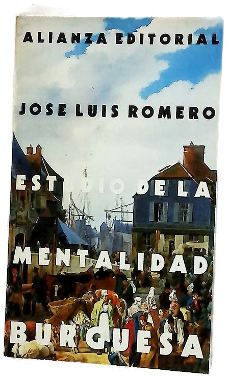 Estudio de la mentalidad burguesa