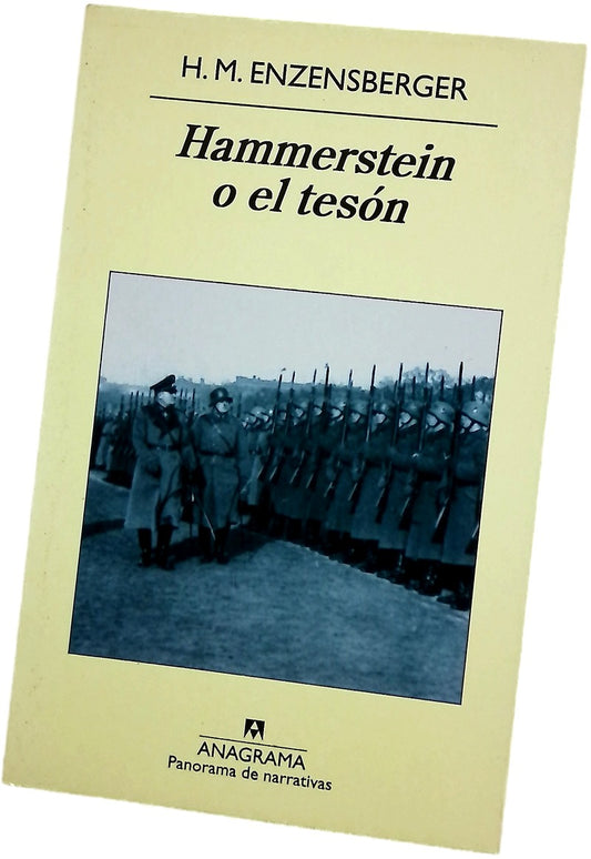 Hammerstein o el tesón : Una historia alemana