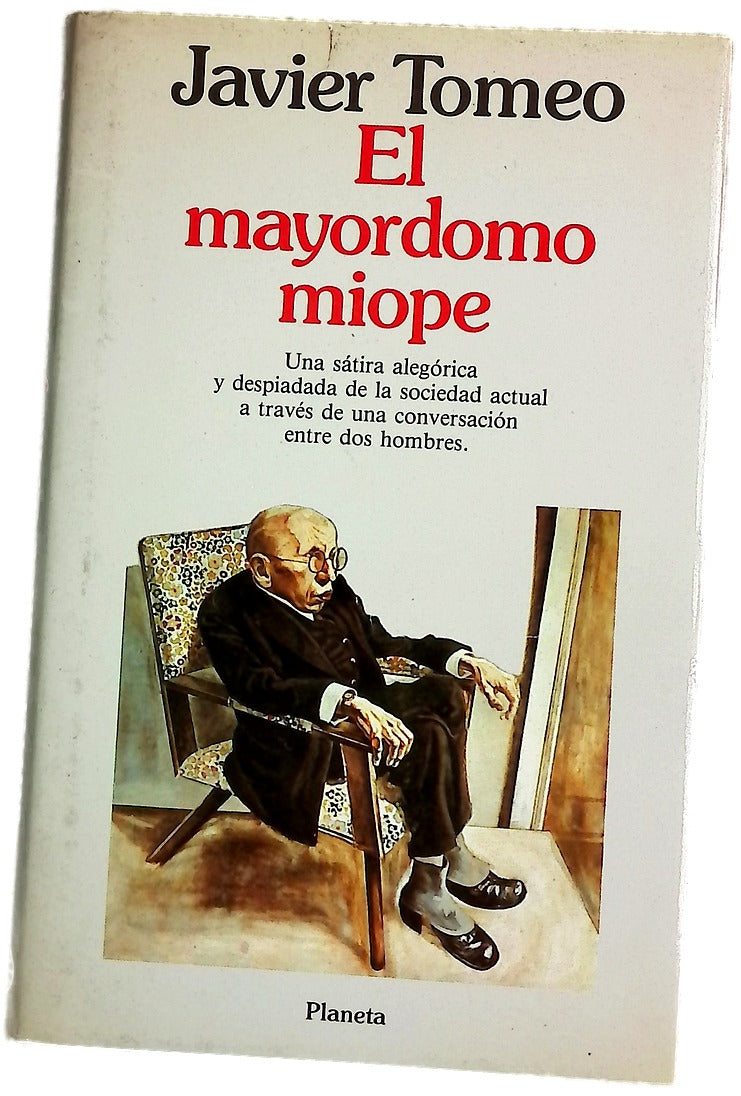 El mayordomo miope