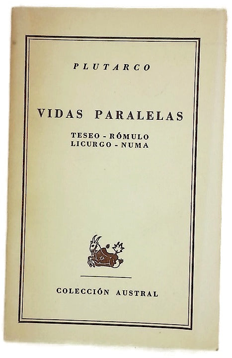Vidas paralelas. Teseo Rómulo Licurgo Numa