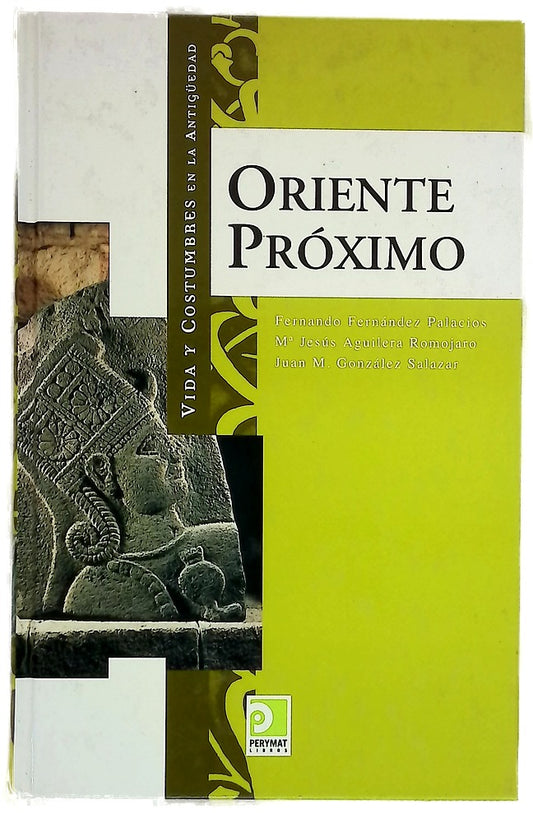 Vida y costumbres en el Oriente Próximo