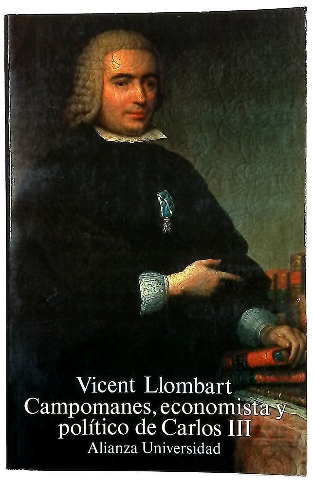 Campomanes, economista y político de Carlos III