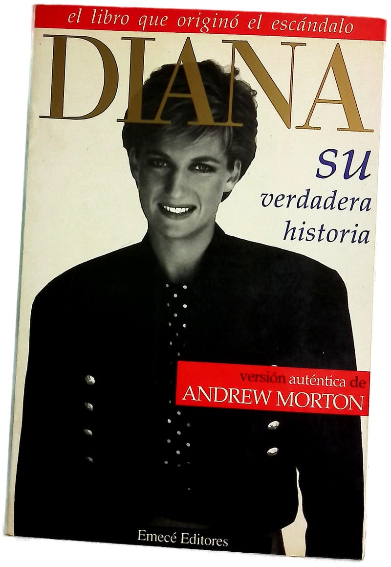 Diana su verdadera historia