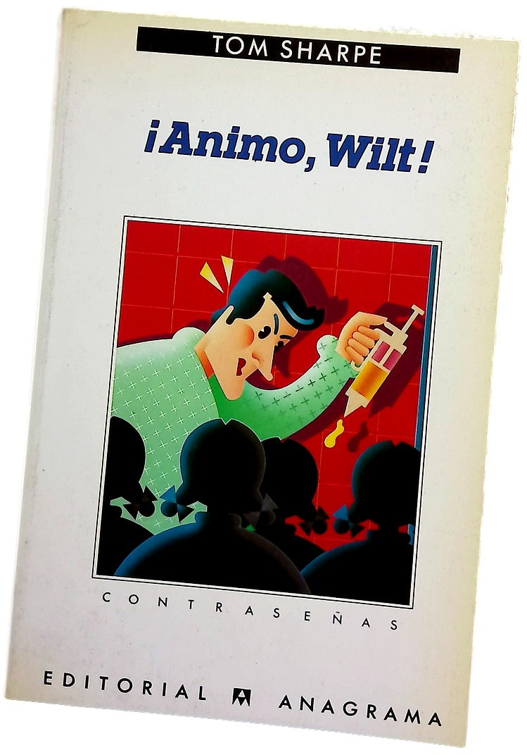 ¡Ánimo, Wilt!