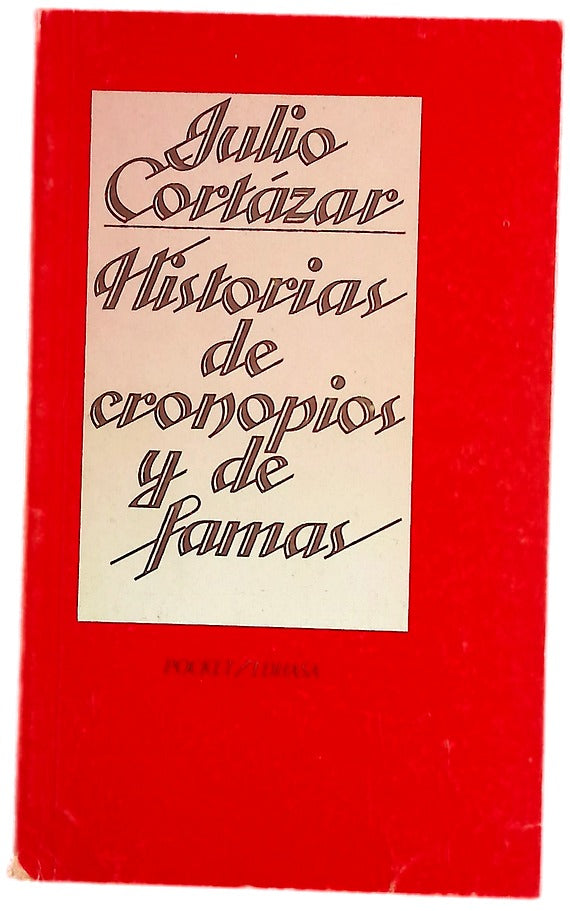 Historias de cronopios y de famas