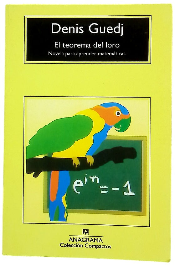 El teorema del loro novela para aprender matemáticas
