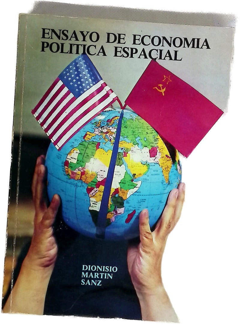 Ensayo de economía política espacial