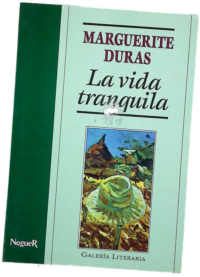 La vida tranquila