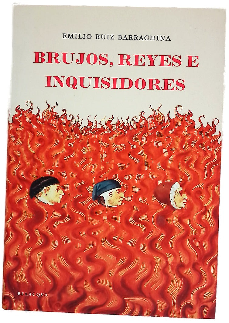 Brujos, reyes e inquisidores