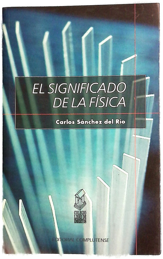 El significado de la física