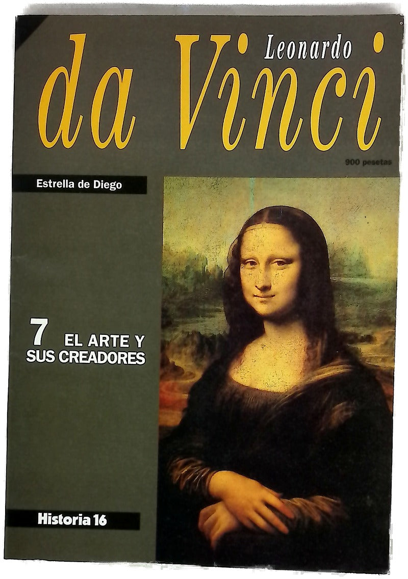 Historia 16. El Arte y sus creadores Nº 7. Leonardo da Vinci. 19993