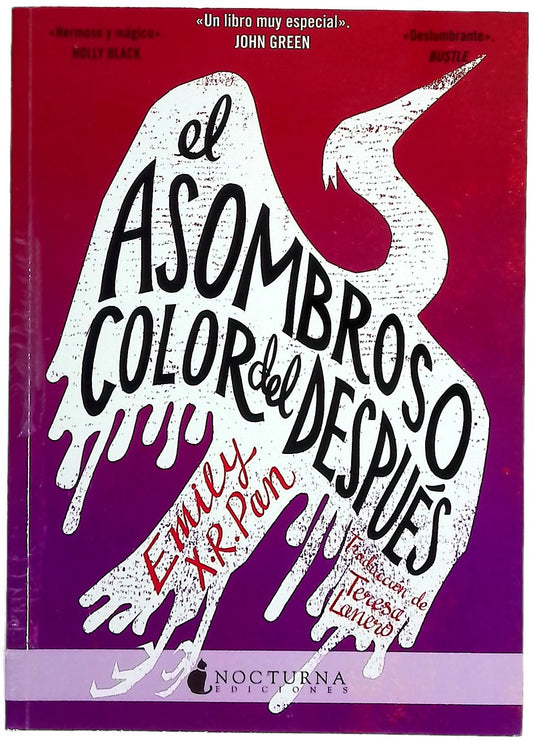 El asombroso color del después : «Desgarrador, Un libro muy especial», John Green
