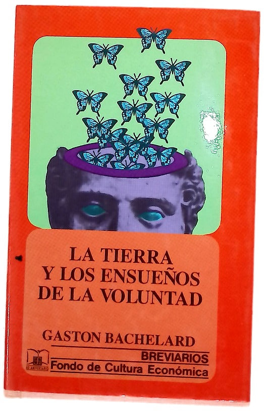 La tierra en los sueños de la voluntad
