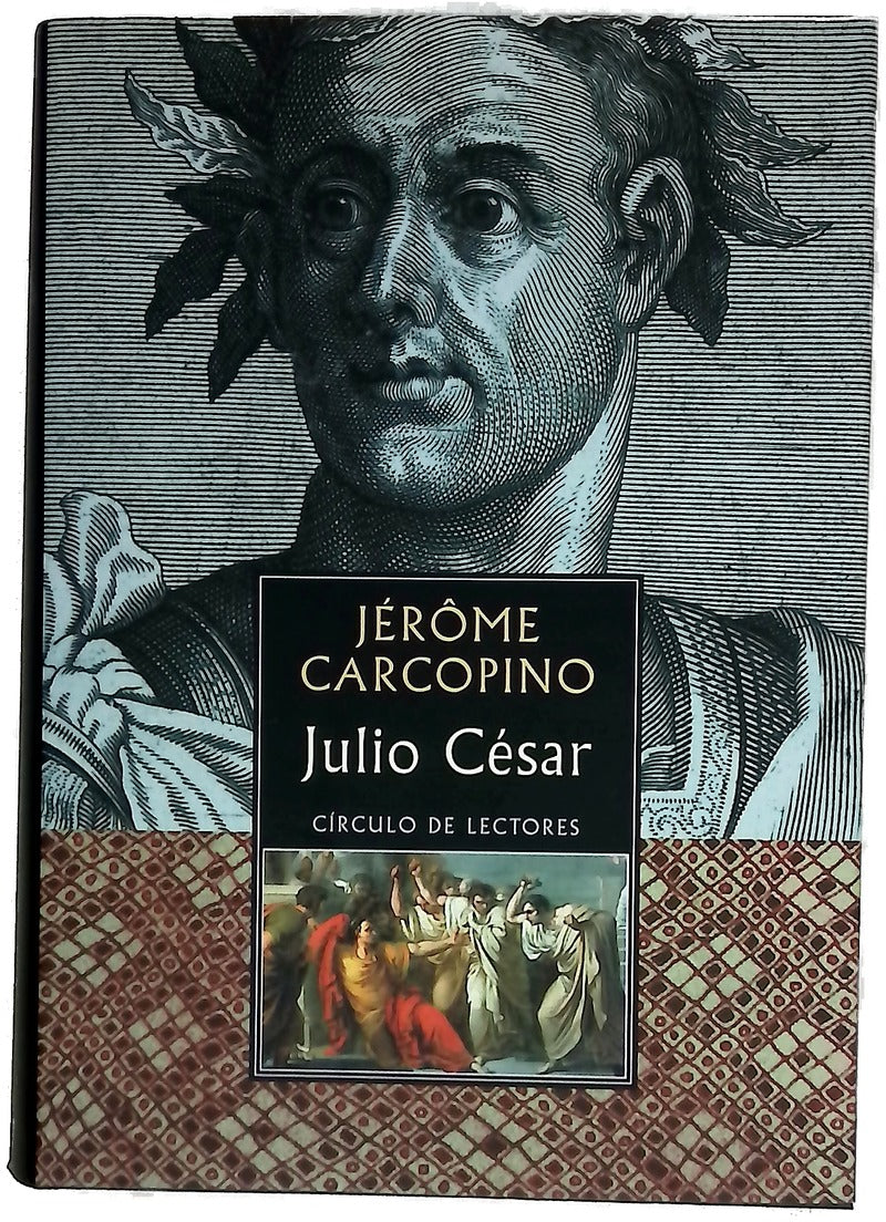 Julio César el proceso clásico de la concentración del poder