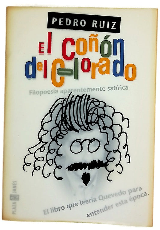 El coñón del Colorado filopoesía aparentemente satírica