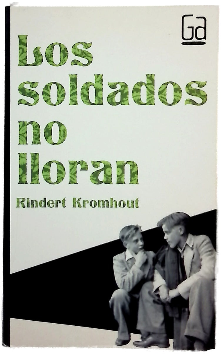 Los soldados no lloran