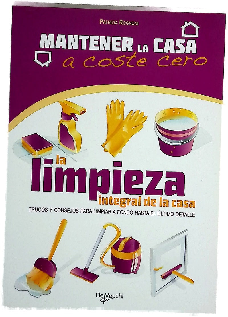 La limpieza integral de la casa