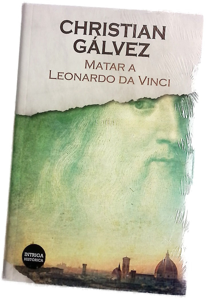 Matar a Leonardo da Vinci