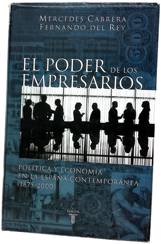 El Poder de Los Empresarios