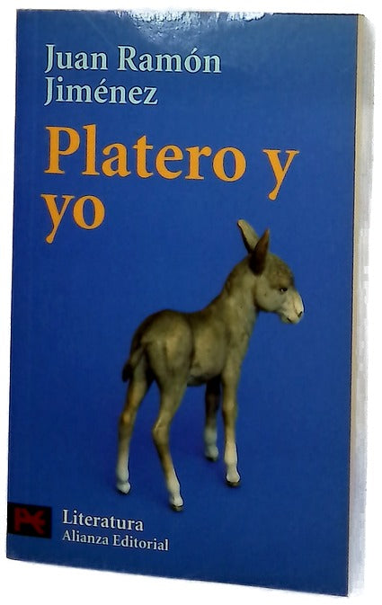 Platero y yo : (elegía andaluza) : 1907-1916